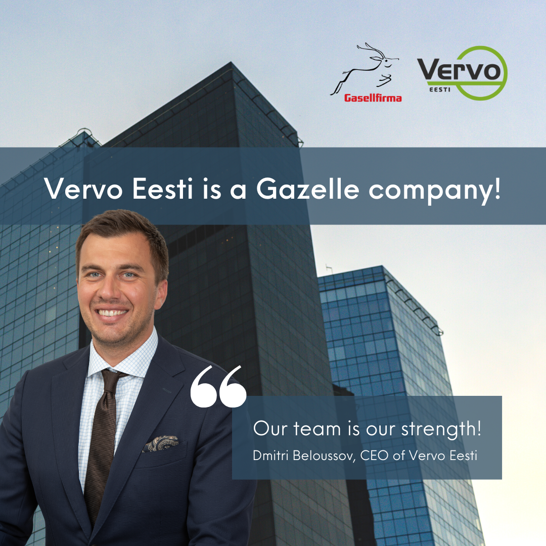 Vervo Eesti receives the recognition as a Gazelle company!